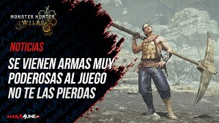 Se vienen EXCELENTES armas de evento | Monster Hunter Wilds
