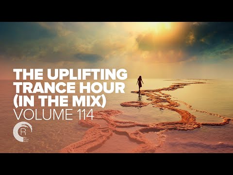 UPLIFTING TRANCE HOUR IN THE MIX VOL. 114 [FULL SET]