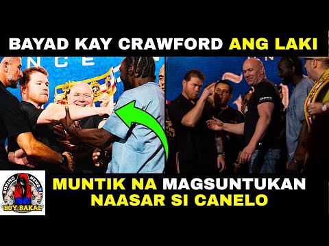 Canelo NAASAR Muntik na MagSuntukan | Bayad Kay Canelo At Crawford Ang Laki