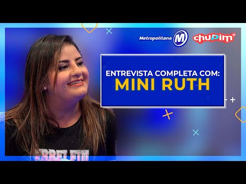 MINI RUTH - ENTREVISTA COMPLETA