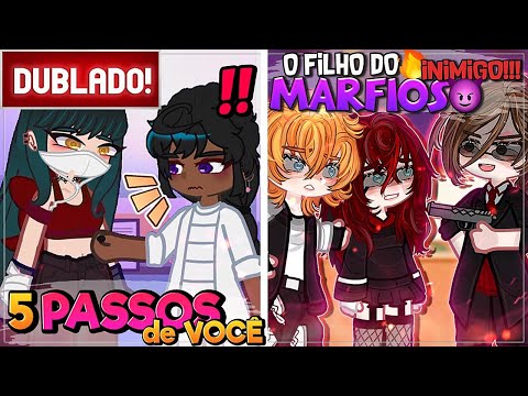 [ DUBLADO ]  MINI FILMES: A CINCO PASSOS DE VOCÊ -  O FILHO DO MAFIOSO 😈 😱 | GACHA CLUB
