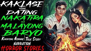 KAKLASE KONG DATING NAKATIRA SA MALAYONG BARYO | Kwentong Aswang | True Story