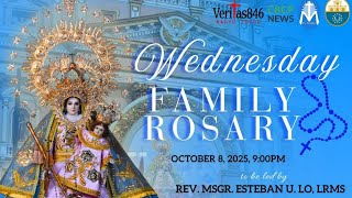 WEDNESDAY FAMILY ROSARY October 8, 2025