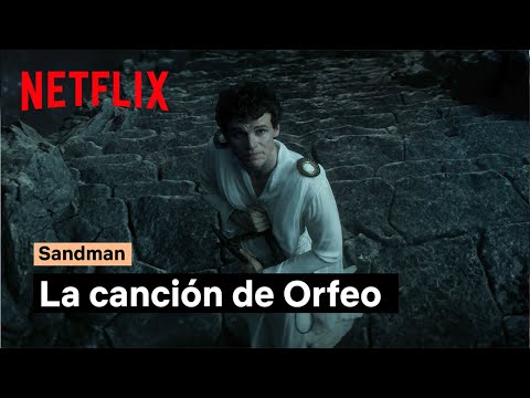 a canción de Orfeo | Sandman temporada 2 | Netflix España