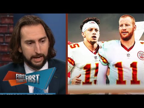 FIRST THINGS FIRST | "Wentz a perfect backup for Patrick Mahomes" - Nick on Chiefs sign Carson Wentz