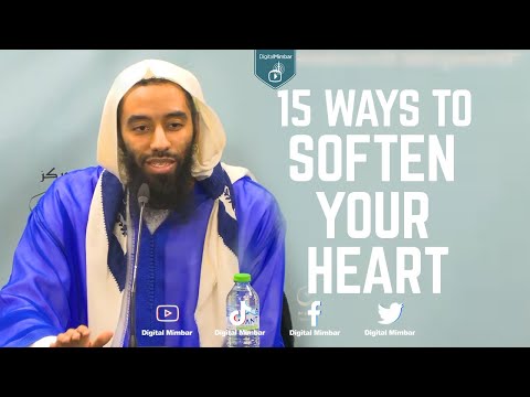 15 Ways to Soften Your Heart - Abu Taymiyyah