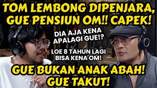 PIHAK TOM LEMBONG JELAS DIUNTUNGKAN‼️PADA NGEH GAK⁉️ - FERRY IRWANDI