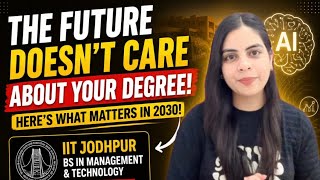 IIT Jodhpur BS Degree Honest Review | Learn AI, Technology & Management After 12th