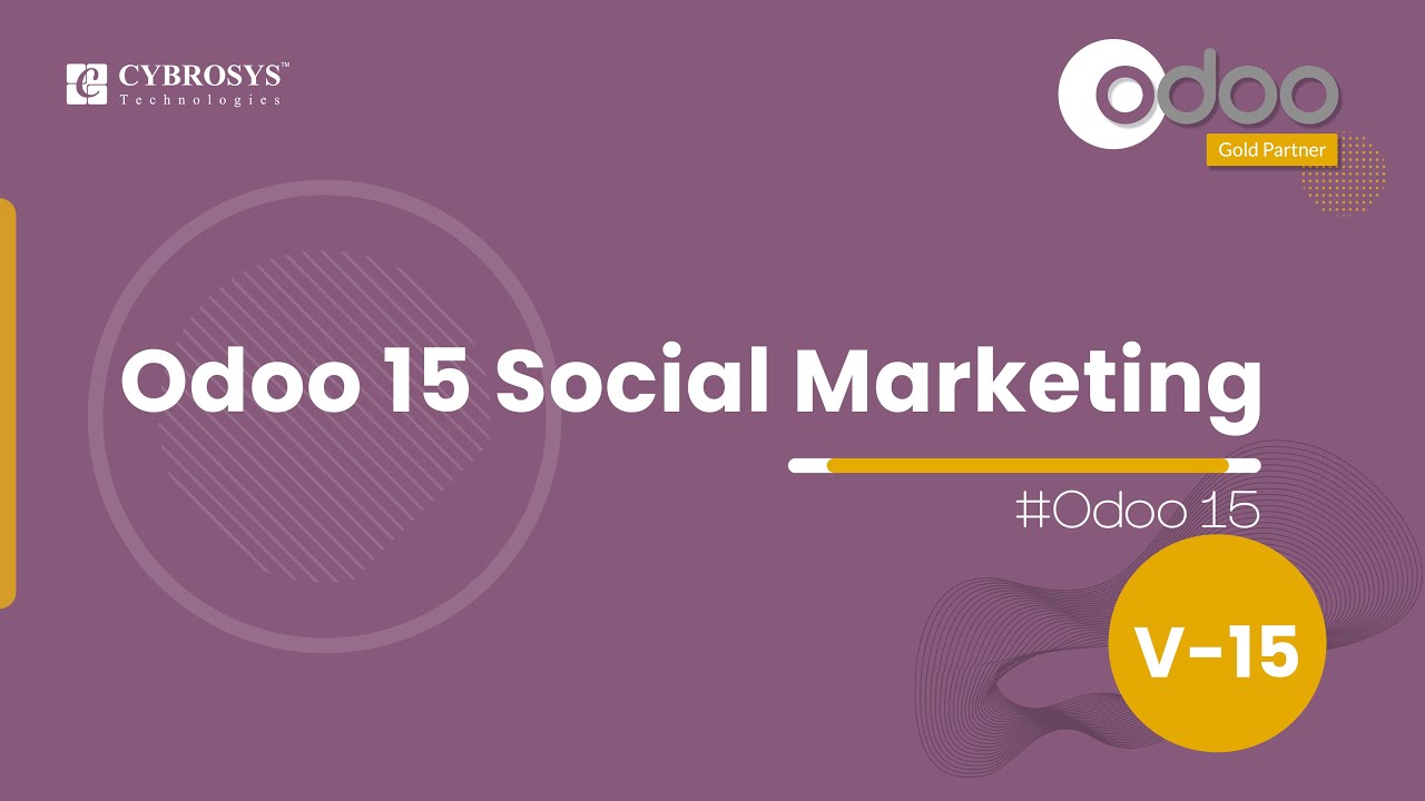 Odoo 15 Social Media Marketing | Odoo 15 Enterprise Edition | 11/22/2021

In promoting and advertising new products, nowadays social media acts as the major marketing tool in the business field.
