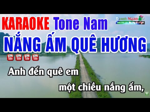 Nắng Ấm Quê Hương Karaoke Tone Nam Beat 2026 – Nhạc Sống Thanh Ngân