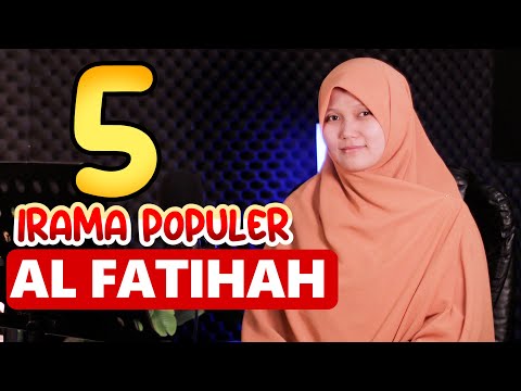 TERBARU! 5 IRAMA POPULER ALFATIHAH MERDU