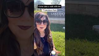 Take a walk with me - Lakeshore Park