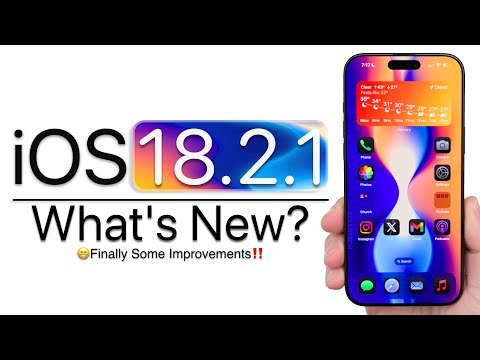 iOS 18.2.1 is Out! - What's New?