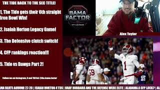 Alabama vs Georgia REMATCH: Iron Bowl Fallout, CFP Shockwaves & SEC Title Preview | The Bama Factor