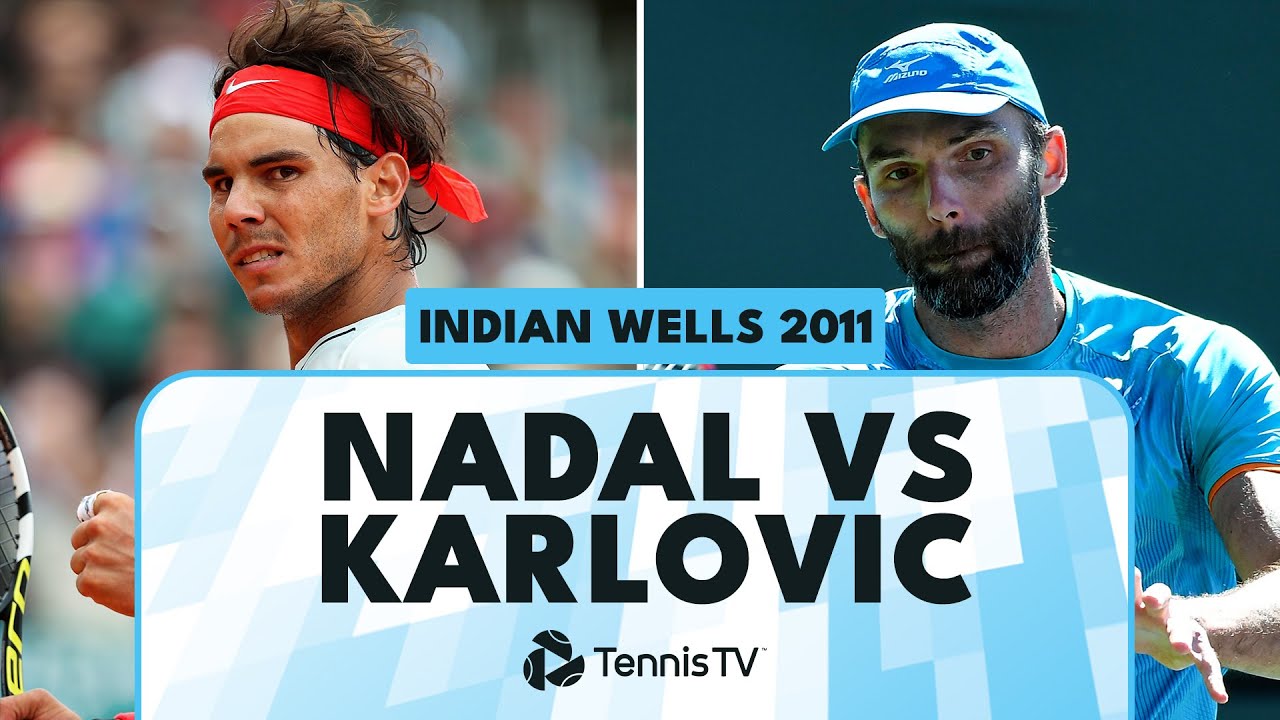 Rafael Nadal & Ivo Karlovic Rollercoaster Highlights! ⚡️ | Indian Wells 2011 Quarter-Final