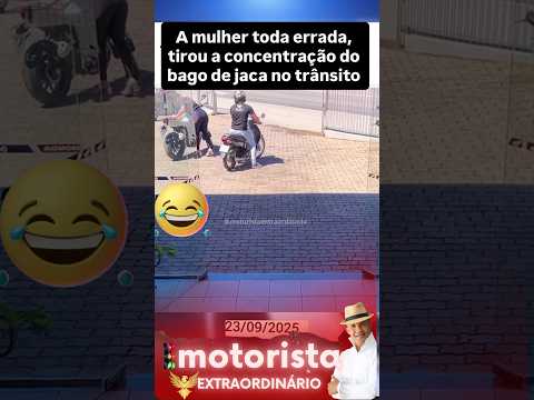 A mulher toda errada, tirou a concentração do bago de jaca no trânsito …😂😂😂#shorts