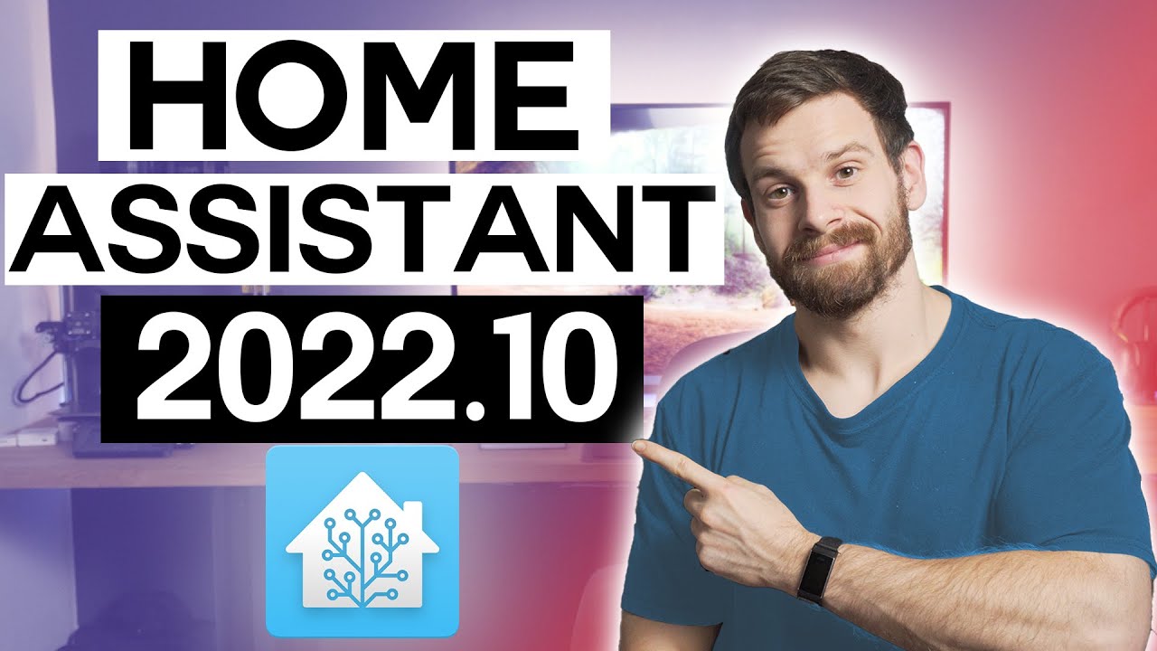 Everything New in Home Assistant 2022.10!?