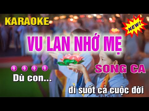 Vu Lan Nhớ Mẹ Karaoke Tone Song Ca (Dm) Nhạc Sống Trung Hiếu