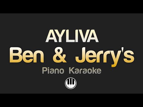 AYLIVA - Ben & Jerry‘s (Karaoke)