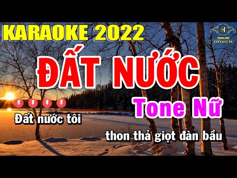 Đất Nước Karaoke Tone Nữ Nhạc Sống 2022 | Trọng Hiếu