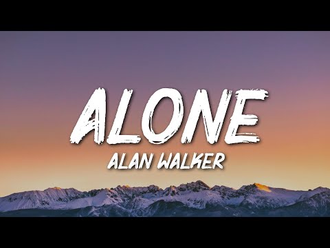 Alan Walker - Alone (Lyrics)