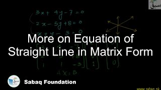 More on Equation of Straight Line in Matrix Form