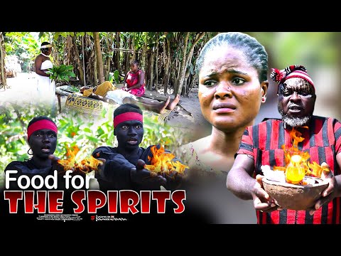 Food For The Spirits - Nigerian Movie