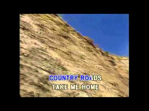 Take Me Home Country Road – John Denver