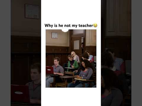 Why is he not my teacher? 😪