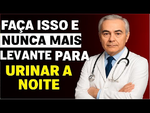 Idosos Pare de Fazer Isso e Nunca Mais Acorde para Urinar de Noite!