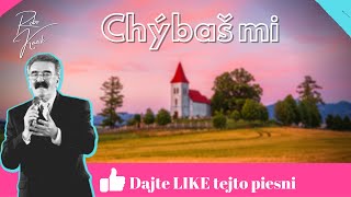 Robo Kazík - Chýbaš mi