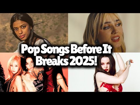 Tomorrow's pop hits. - JULY 2025!