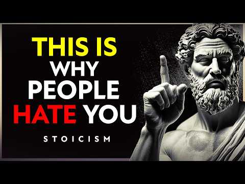 9 SURPRISING Reasons Why People SECRETLY Hate You | STOICISM