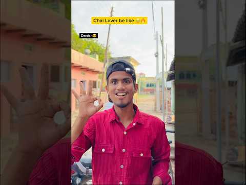 Chai lover Bana danish 😂🔥| Indian family || #shorts #indian #relatable #comedy #chailove #funny