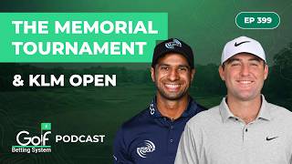 THE MEMORIAL TOURNAMENT + KLM OPEN 2026 - GOLF BETTING TIPS