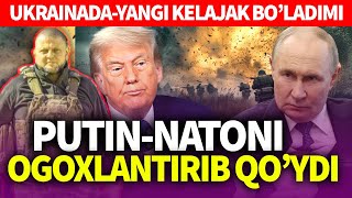 TEZKOR_PUTIN-NATONI OGOXLANTIRIB QO’YDI_UKRAINADA-YANGI KELAJAK BO’LADIMI