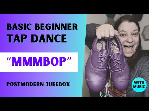 Basic Beginner Tap Dance 💜 "MMMBop" by Postmodern Jukebox 💜 Easy Tap Dancing Choreography!