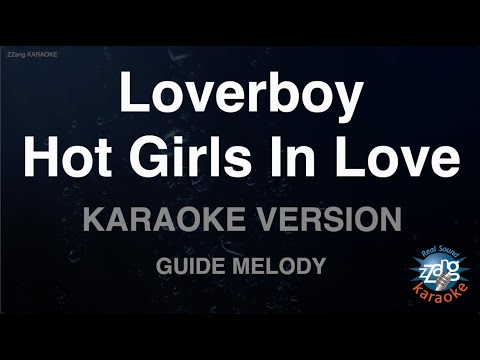 Loverboy-Hot Girls In Love (Melody) (Karaoke Version)