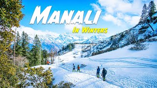Get Ready for the MOST UNFORGETTABLE Winter Trip to Manali!