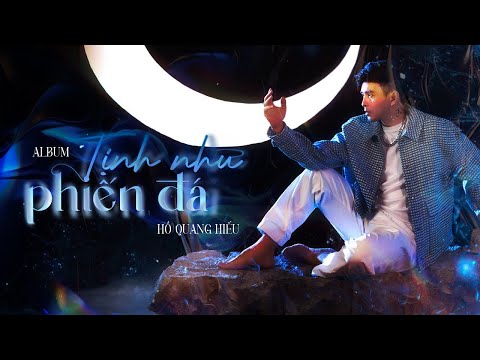ALBUM TỊNH NHƯ PHIẾN ĐÁ - HỒ QUANG HIẾU