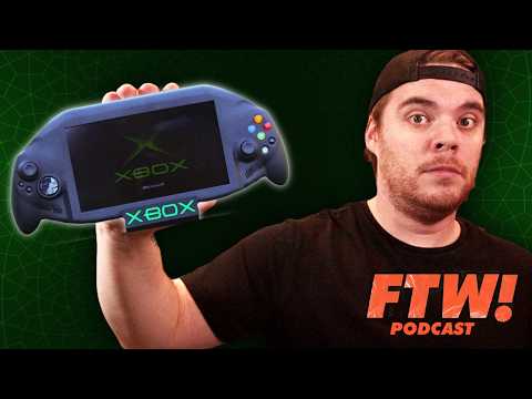 The Xbox Handheld Is Insane! — EP. 57 | FTW! XBOX PODCAST