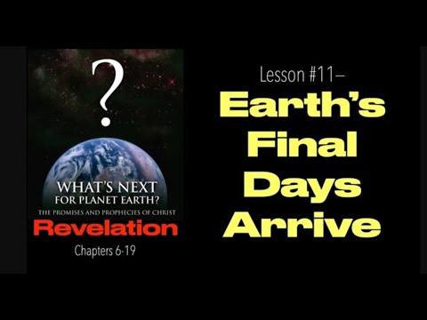 GOD ILLUSTRATES THE HISTORY OF THE FUTURE--What's Coming For The Final Days of Earth