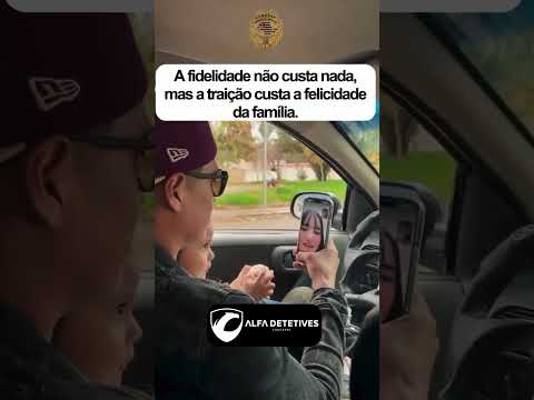 A FIDELIDADE E A TRAIÇÃO!