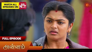 Annam - Full Episode | EP - 219 | 15 Aug 2025 | Tamil Serial | Sun TV