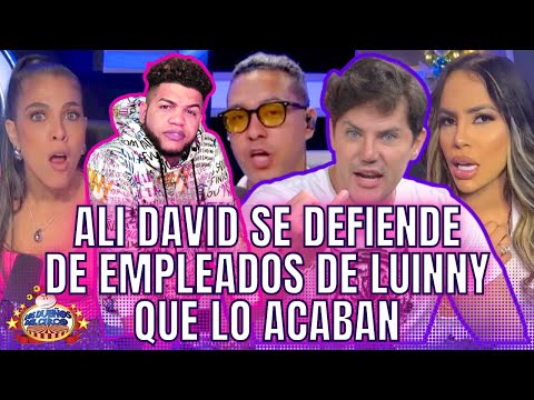 ALI DAVID SE DEFIENDE DE EMPLEADOS DE LUINNY QUE LO ACABAN