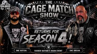 The Cage Match Show: Return for Season 4!