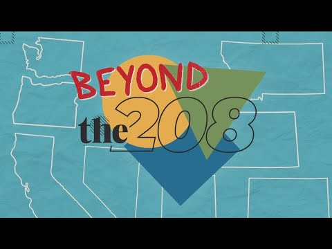 Beyond the 208 for Friday, July 18