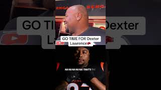 Cincinnati Bengals Star Dexter Lawrence Has Message for Everyone: GO TIME
