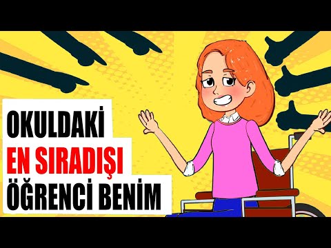 Okulun En Sıra Dışı Öğrencisi Benim! İşte Bu Yüzden/ Hikayem Bitmedi