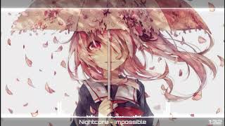 Nightcore - Impossible 